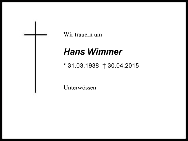  Traueranzeige für Hans Wimmer vom 02.05.2015 aus Region Chiemgau