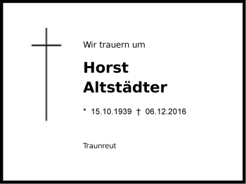 Traueranzeige von Horst Altstädter von Region Chiemgau