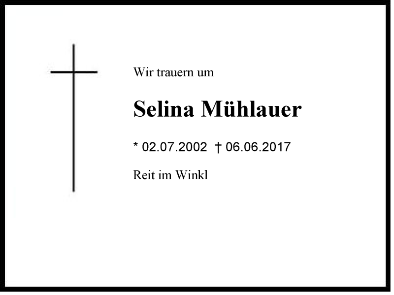  Traueranzeige für Selina Mühlauer vom 08.06.2017 aus Region Chiemgau