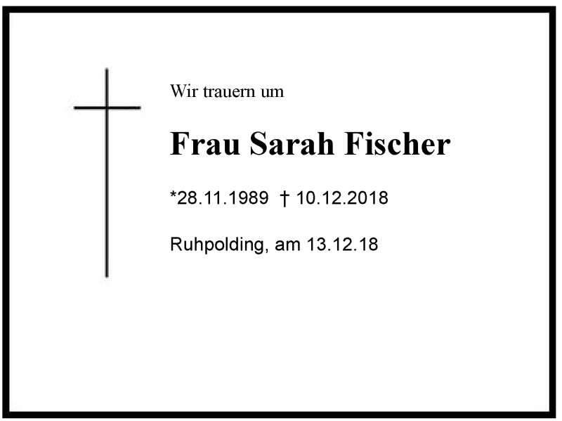  Traueranzeige für Sarah Fischer vom 13.12.2018 aus Region Chiemgau