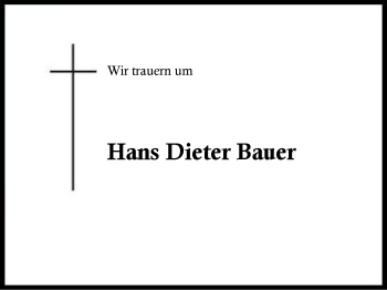 Traueranzeige von Hans Dieter Bauer von Region Chiemgau