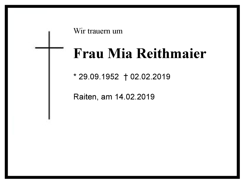  Traueranzeige für Mia  Reithmaier vom 14.02.2019 aus Region Chiemgau