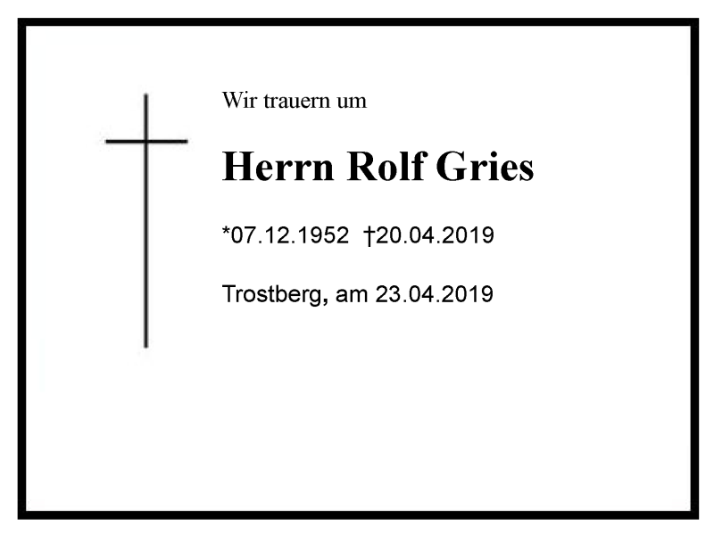  Traueranzeige für Rolf Gries vom 23.04.2019 aus Region Chiemgau
