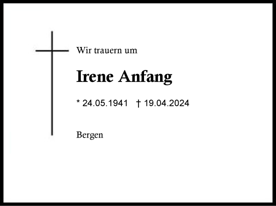 Traueranzeige von Irene Anfang von Region Chiemgau