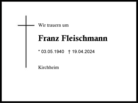 Traueranzeige von Franz Fleischmann von Traunstein