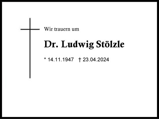 Traueranzeige von Ludwig Stölzle von Region Chiemgau