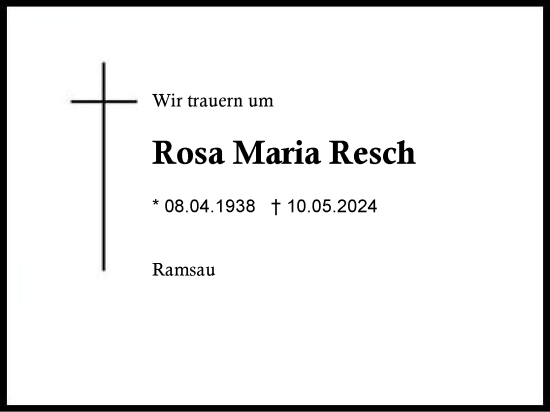 Traueranzeige von Rosa Maria Resch von Region Chiemgau
