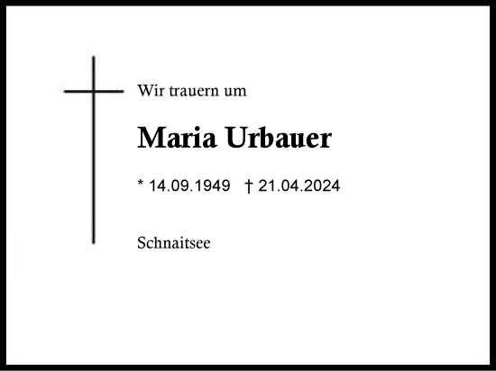 Traueranzeige von Maria Urbauer von Traunstein