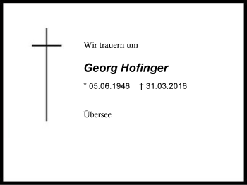 Traueranzeige von Georg Hofinger von Region Chiemgau