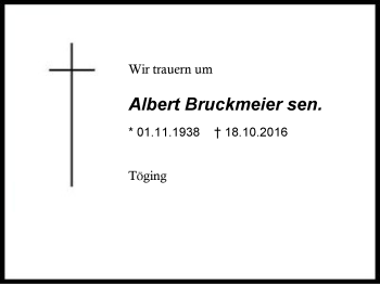 Traueranzeige von Albert Bruckmeier von Region Berchtesgadener Land