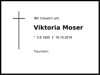 Traueranzeige von Viktoria Moser von Region Chiemgau