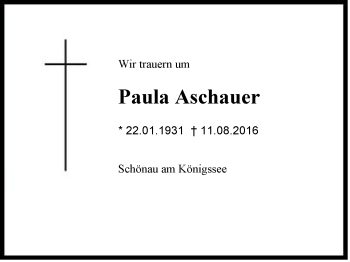 Traueranzeige von Paula Aschauer von Region Berchtesgadener Land