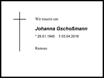 Traueranzeige von Johanna Gschoßmann von Region Chiemgau