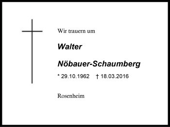Traueranzeige von Walter Nöbauer-Schaumberg von Region Berchtesgadener Land