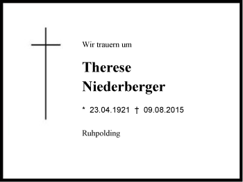 Traueranzeige von Therese Niederberger von Region Chiemgau