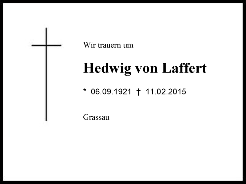  Traueranzeige für Hedwig von Laffert vom 13.02.2015 aus Region Chiemgau
