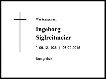 Traueranzeige von Ingeborg  Siglreitmeier von Region Chiemgau