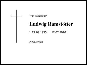 Traueranzeige von Ludwig Ramstötter von Region Chiemgau