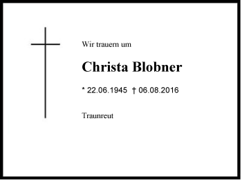 Traueranzeige von Christa Blobner von Region Chiemgau