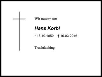 Traueranzeige von Hans Korbl von Region Berchtesgadener Land