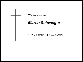 Traueranzeige von Martin Schweiger von Region Chiemgau