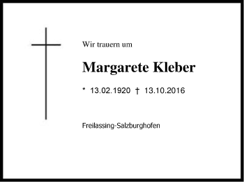 Traueranzeige von Margarete Kleber von Region Berchtesgadener Land