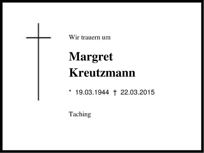  Traueranzeige für Margret Kreutzmann vom 24.03.2015 aus Region Chiemgau
