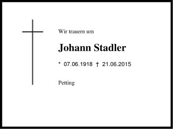 Traueranzeige von Johann  Stadler von Region Chiemgau