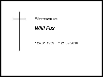 Traueranzeige von Willi Fux von Region Chiemgau