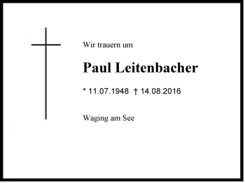 Traueranzeige von Paul Leitenbacher von Region Chiemgau