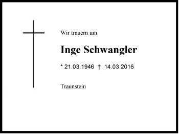 Traueranzeige von Inge Schwangler von Region Chiemgau