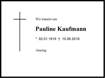Traueranzeige von Pauline Kaufmann von Region Berchtesgadener Land