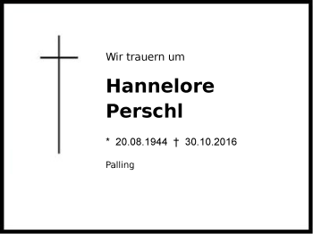 Traueranzeige von Hannelore Perschl von Region Chiemgau