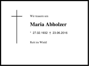 Traueranzeige von Maria Abholzer von Region Chiemgau