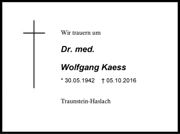 Traueranzeige von Wolfgang Kaess von Region Chiemgau