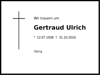 Traueranzeige von Gertraud Ulrich von Region Chiemgau