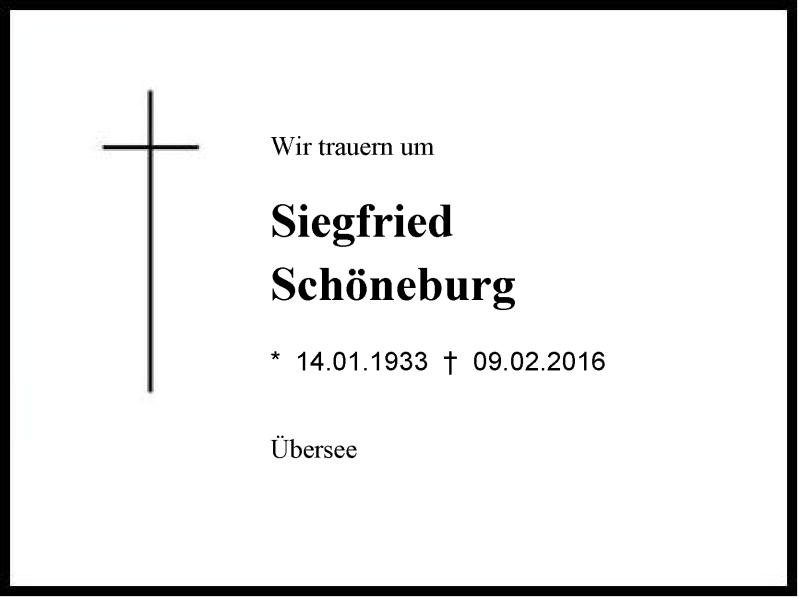  Traueranzeige für Siegfried Schöneburg vom 16.02.2016 aus Region Chiemgau