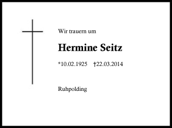 Traueranzeige von Hermine Seitz von Region Chiemgau