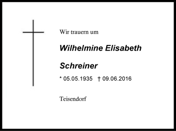 Traueranzeige von Wilhelmine Elisabeth Schreiner von Region Chiemgau