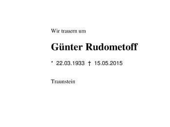 Traueranzeige von Günter Rudometoff von Region Chiemgau