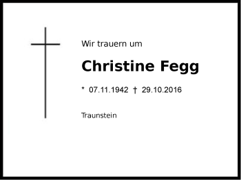 Traueranzeige von Christine Fegg von Region Chiemgau