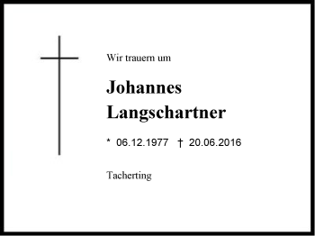 Traueranzeige von Johannes Langschartner von Region Chiemgau