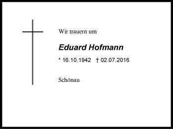 Traueranzeige von Eduard Hofmann von Region Chiemgau