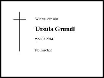 Traueranzeige von Ursula Grundl von Region Chiemgau