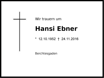 Traueranzeige von Hansi Ebner von Region Berchtesgadener Land
