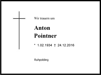 Traueranzeige von Anton  Pointner von Region Chiemgau