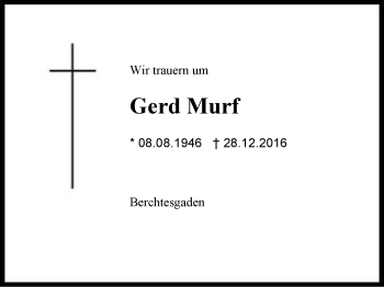 Traueranzeige von Gerd Murf von Region Chiemgau