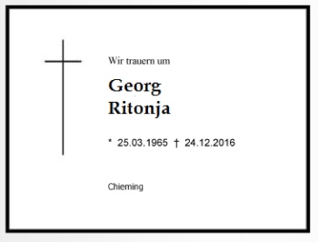 Traueranzeige von Georg Ritonja von Region Chiemgau