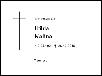 Traueranzeige von Hilda Kalina von Region Chiemgau