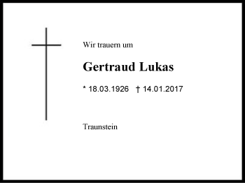 Traueranzeige von Gertraud Lukas von Region Chiemgau